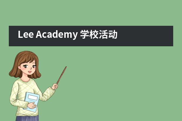 Lee Academy 学校活动——2019年春游之齐心超越，奋勇向前